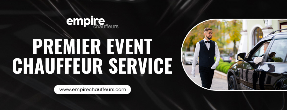 Premier Event Chauffeur Service
